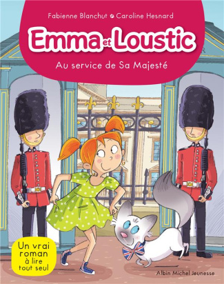Emma et Loustic Tome 15 : Au service de sa Majesté