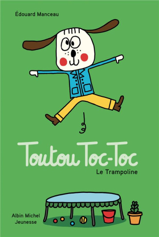 Toutou Toc-Toc : Le trampoline