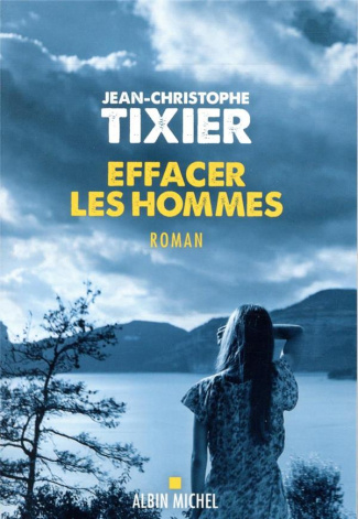 Effacer les hommes