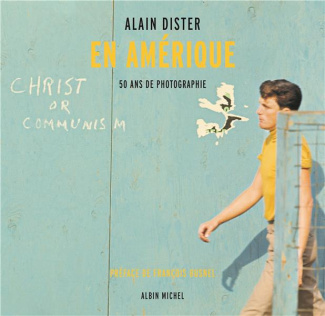 En Amérique. 50 ans de photographie