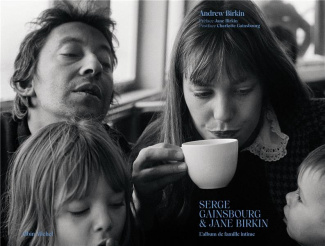 Serge Gainsbourg & Jane Birkin. L'album de famille intime