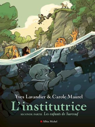 L'Institutrice Tome 2 : Les Enfants de Surcouf