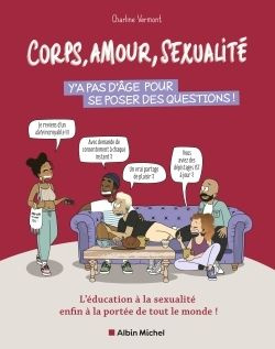 Corps, amour, sexualité. Y'a pas d'âge pour se poser des questions !