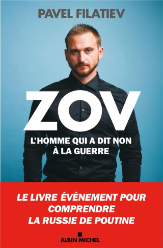 Zov L'homme qui a dit non à la guerre