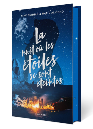 La nuit où les étoiles se sont éteintes Tome 1