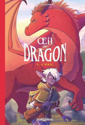 Oeil de dragon Tome 1 : L'exil