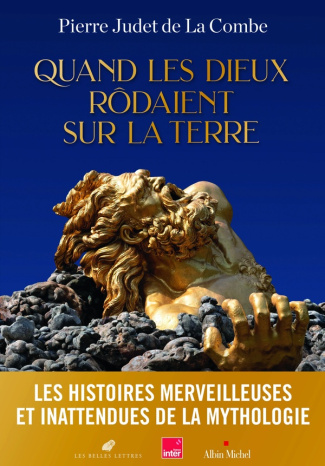 Quand les dieux rodaient sur la terre