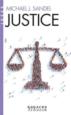 JUSTICE (ESPACES LIBRES - IDEES)