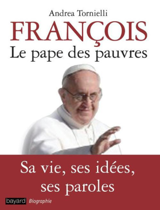 François, le Pape des pauvres