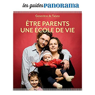 Etre parents une école de vie