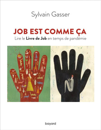 Job est comme ça. Lire le livre de Job en temps de pandémie