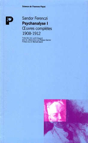 Oeuvres complètes Psychanalyse. Tome 1, 1908-1912