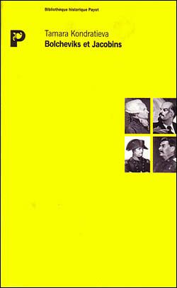 Bolcheviks et jacobins. Itinéraire des analogies