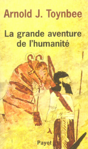 La grande aventure de l'humanité