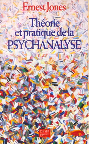 THEORIE ET PRATIQUE DE LA PSYCHANALYSE