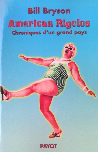American rigolos. Chroniques d'un grand pays