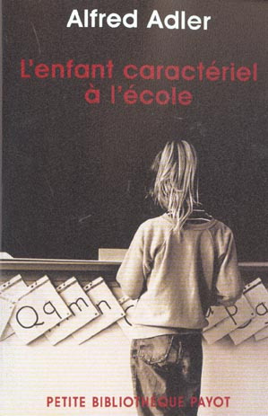 L'enfant caractériel à l'école
