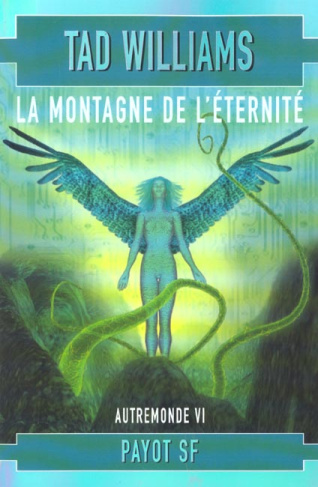 Autremonde Tome 6 : La montagne de l'éternité