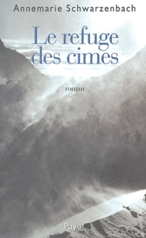 Le refuge des cimes