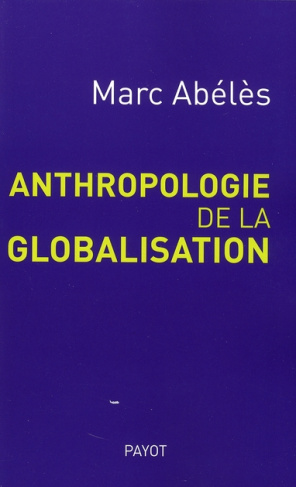 Anthropologie de la globalisation