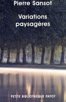 Variations paysagères. Invitation au paysage