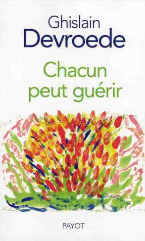 Chacun peut guérir