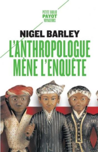 L'anthropologue mène l'enquête