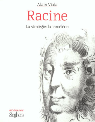 Racine. La stratégie du caméléon