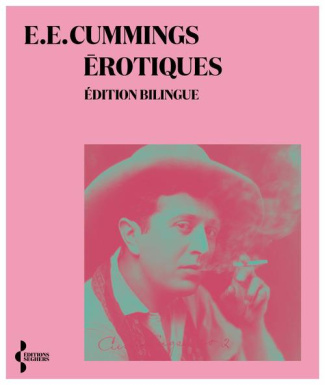 Erotiques. Edition bilingue français-anglais