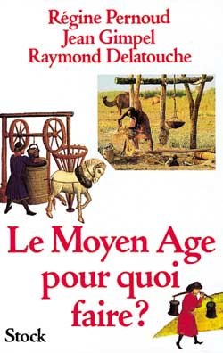 Le Moyen-Âge pour quoi faire ?