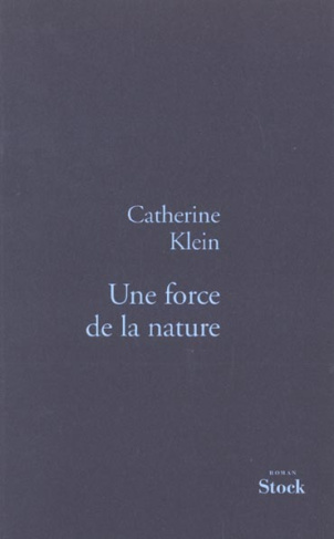 Une force de la nature