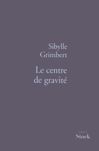 Le centre de gravité