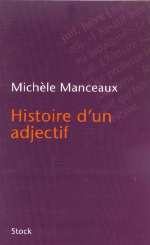 Histoire d'un adjectif