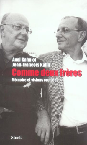 Comme deux frères. Mémoire et visions croisées