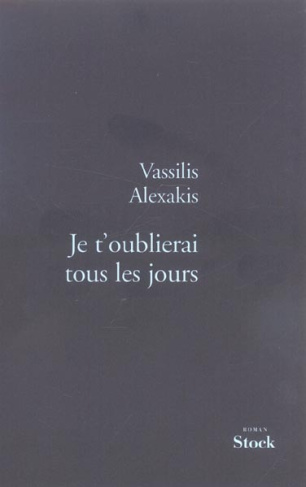 Je t'oublierai tous les jours
