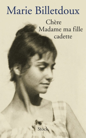 Chère madame ma fille cadette