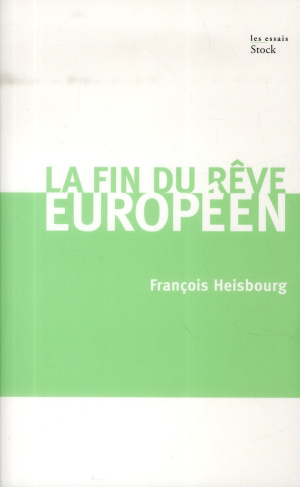 La fin du rêve européen