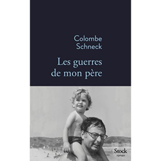 Les guerres de mon père