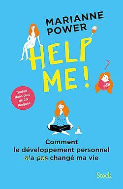 Help me ! Comment le développement personnel a changé ma vie