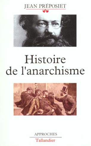 Histoire de l'anarchisme...