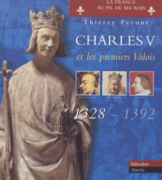 Charles V et les premiers Valois