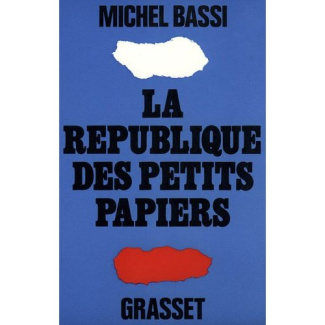La République des petits papiers