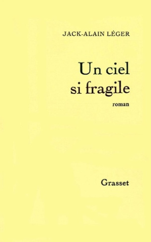 Un ciel si fragile