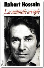 La sentinelle aveugle