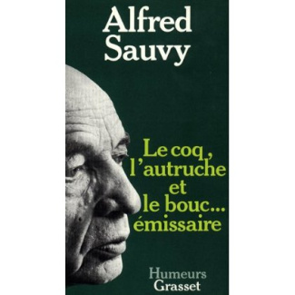 Le Coq, l'autruche et le bouc émissaire