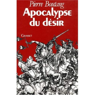 Apocalypse du désir