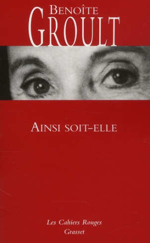 Ainsi soit-elle. Précédé de Ainsi soient-elles au XXIe siècle