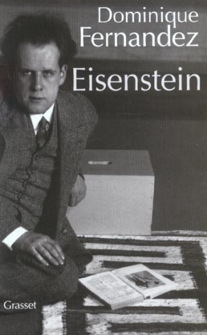 Eisenstein. Edition revue et augmentée