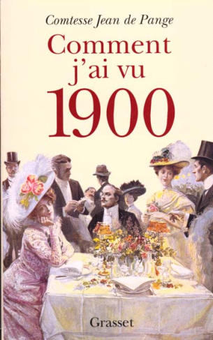 Comment j'ai vu 1900