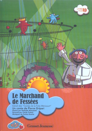 Le marchand de fessées. Avec 1 CD audio